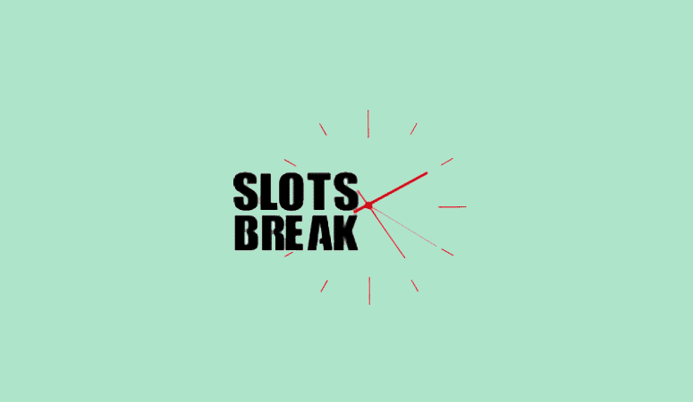 Slots Break