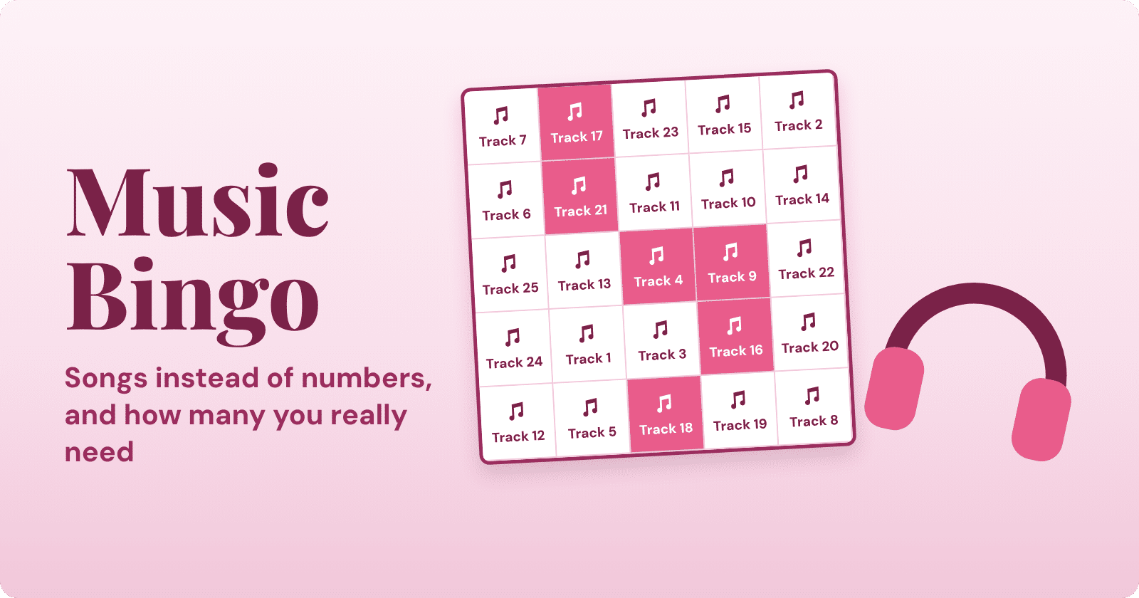Music bingo: a bingo card filled with song titles next to a pair of headphones